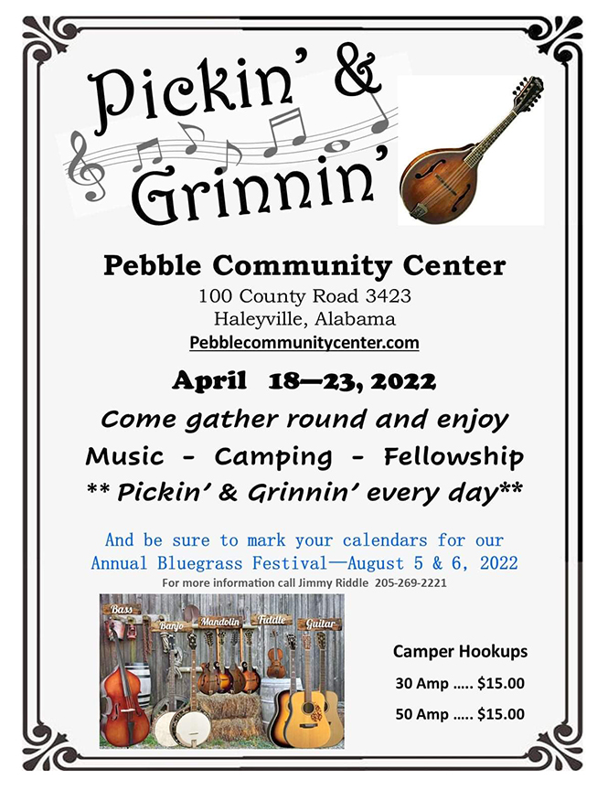 Pickin' and Grinnin' at Pebble Community Center April 18-23
